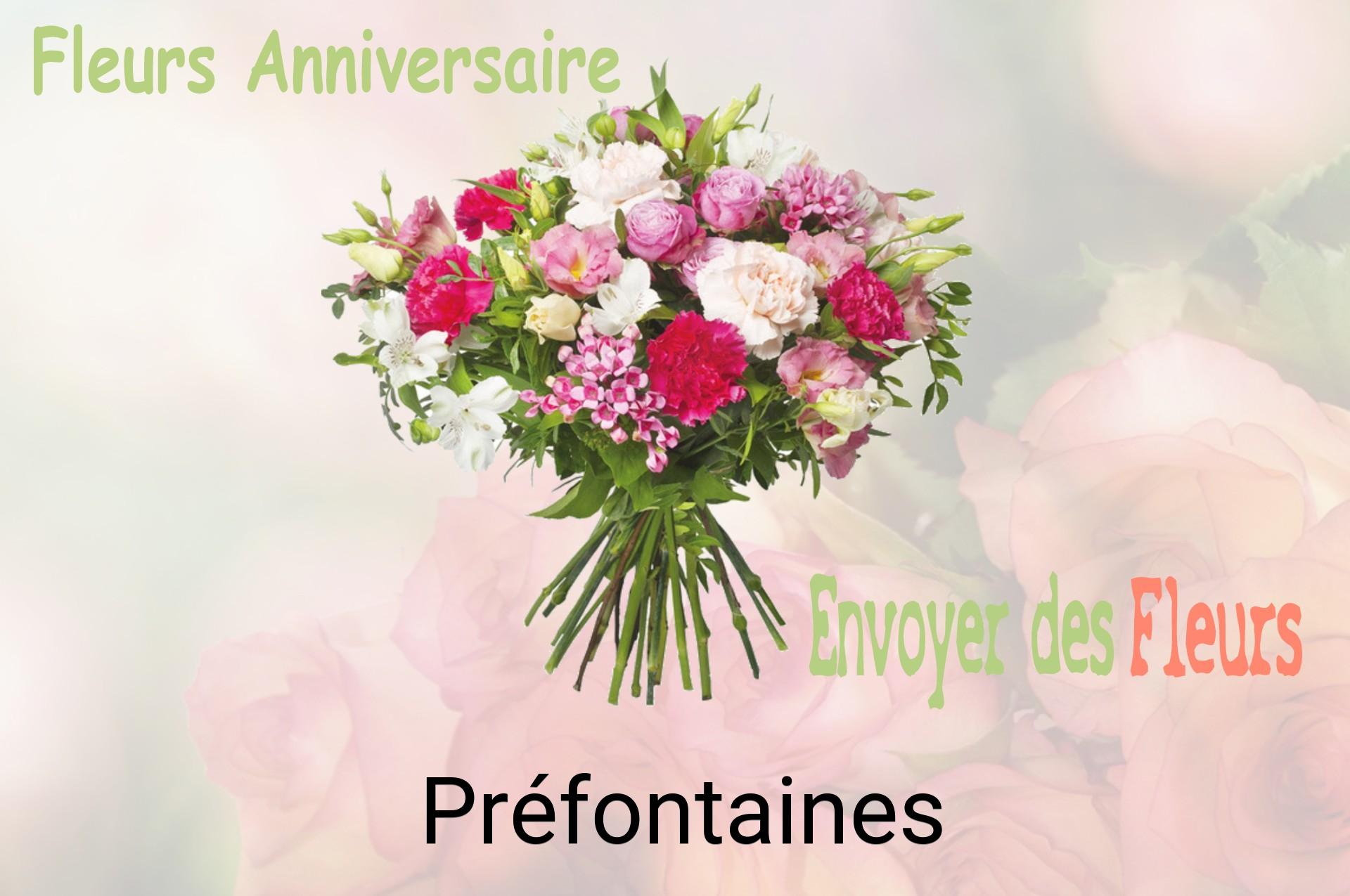 Bouquet de fleurs d’anniversaire livré à Préfontaines