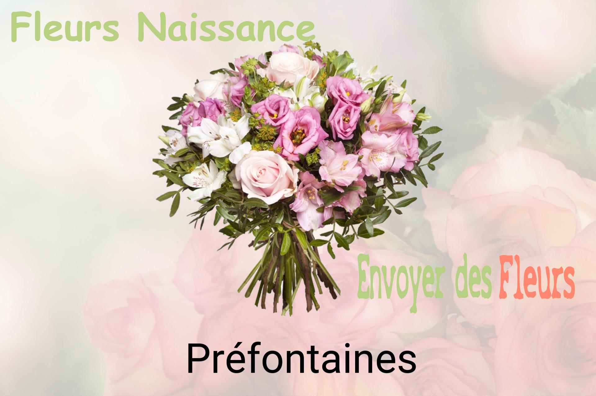 Bouquet de fleurs de naissance livré à Préfontaines